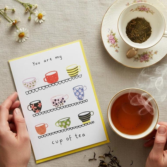 You Are My Cup of Tea