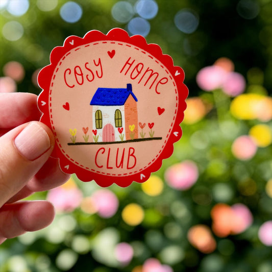 Cosy Home Club Permanent Vinyl Sticker