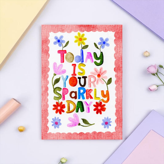 Today is Your Sparkly Day