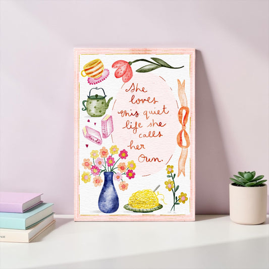 A4 Art Print: She Loves This Quiet Life