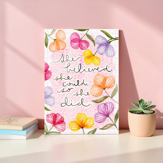 A4 Art Print: She Believed She Could