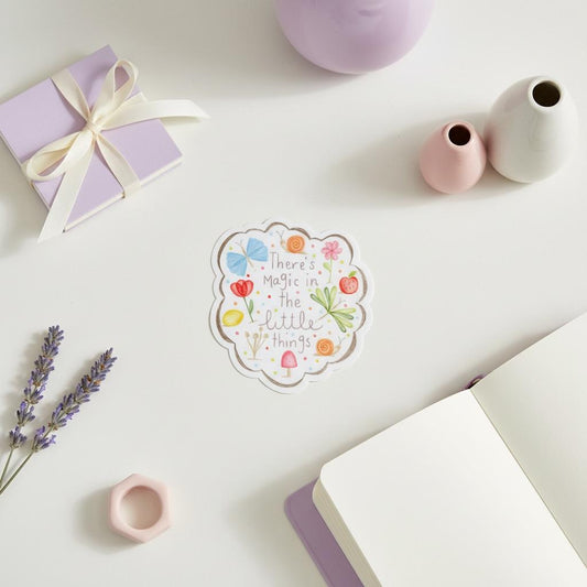 There’s Magic in the Little Things Vinyl Sticker: Permanent Decal