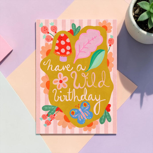 Have A Wild Birthday